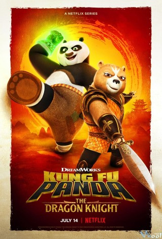 Kung Fu Panda: Hiệp Sĩ Rồng 3 - Kung Fu Panda: The Dragon Knight Season 3